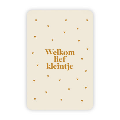 Wenskaart | Welkom lief kleintje goudfolie - 
